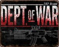 7.62 Design 'Dept. of War' Steel Sign